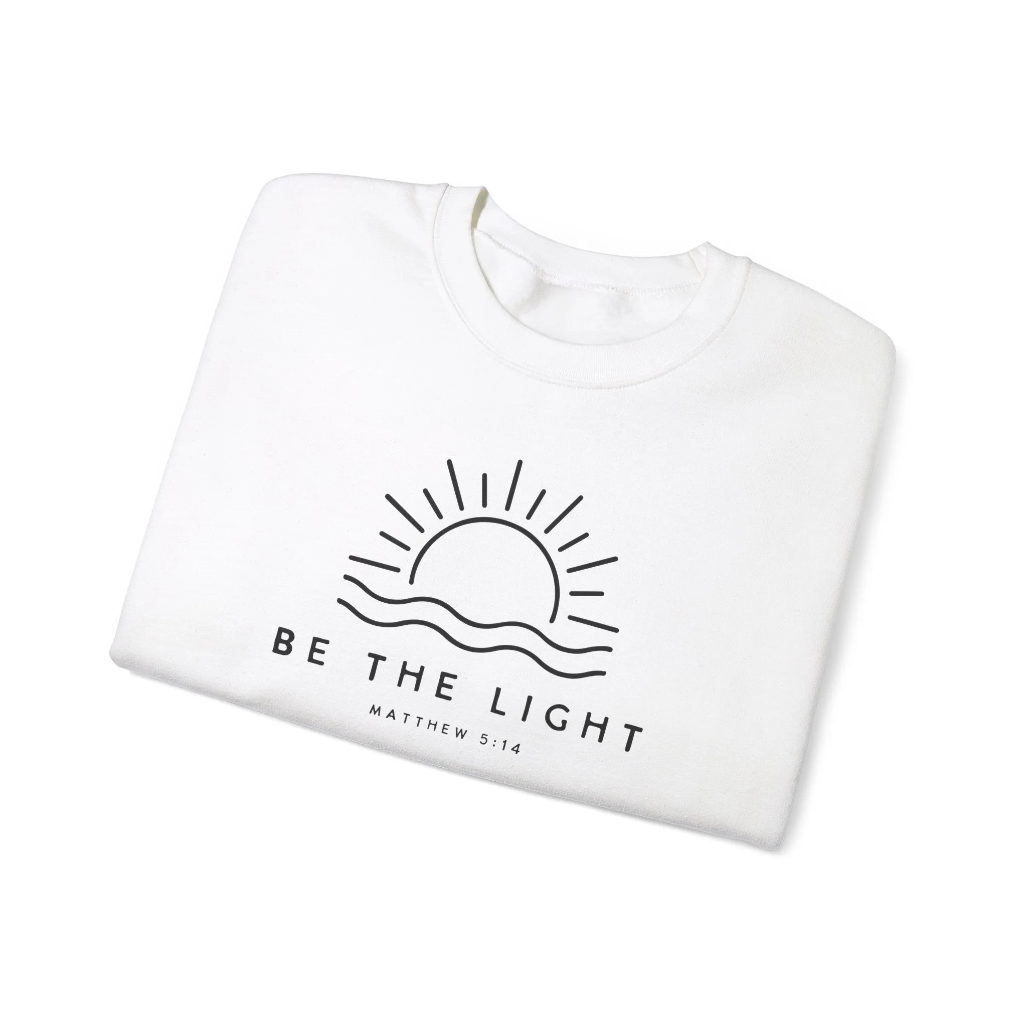 Be the Light Sweatshirt, Christian Apparel, religious shirt