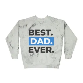 Best Dad Ever Crewneck Sweatshirt