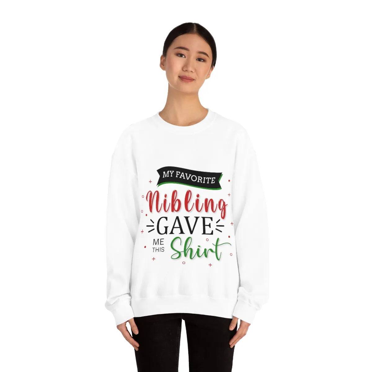 Christmas Unisex Sweatshirts , Sweatshirt , Women Sweatshirt , Men Sweatshirt ,Crewneck Sweatshirt, MY Favorite Nibling gave me this shirt