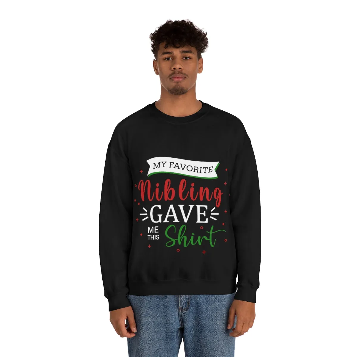 Christmas Unisex Sweatshirts , Sweatshirt , Women Sweatshirt , Men Sweatshirt ,Crewneck Sweatshirt, MY Favorite Nibling gave me this shirt