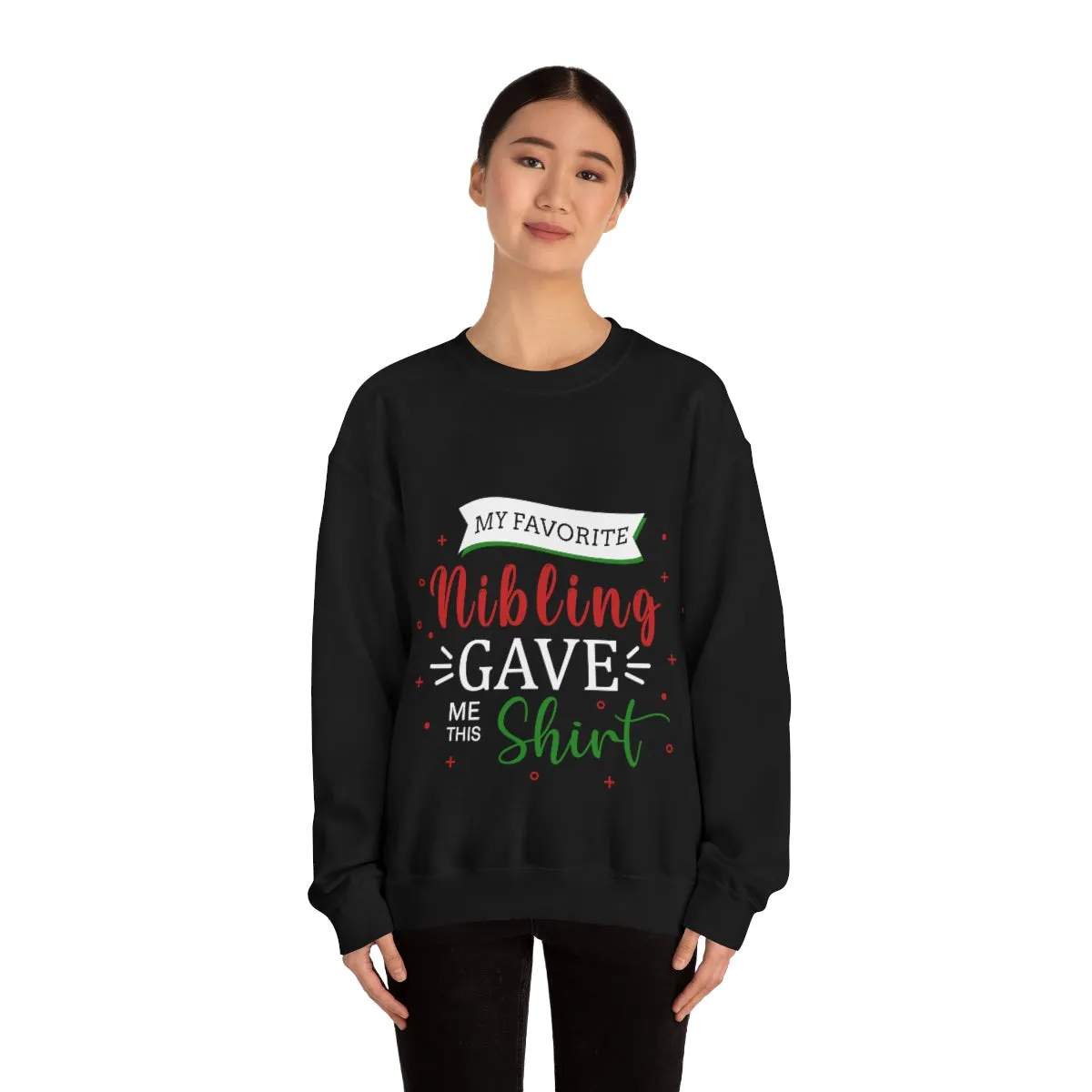 Christmas Unisex Sweatshirts , Sweatshirt , Women Sweatshirt , Men Sweatshirt ,Crewneck Sweatshirt, MY Favorite Nibling gave me this shirt