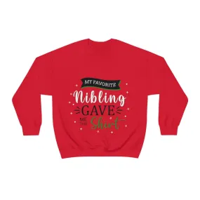 Christmas Unisex Sweatshirts , Sweatshirt , Women Sweatshirt , Men Sweatshirt ,Crewneck Sweatshirt, MY Favorite Nibling gave me this shirt