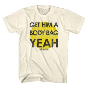 Karate Kid Get Him A Body Bag Men's T-Shirt