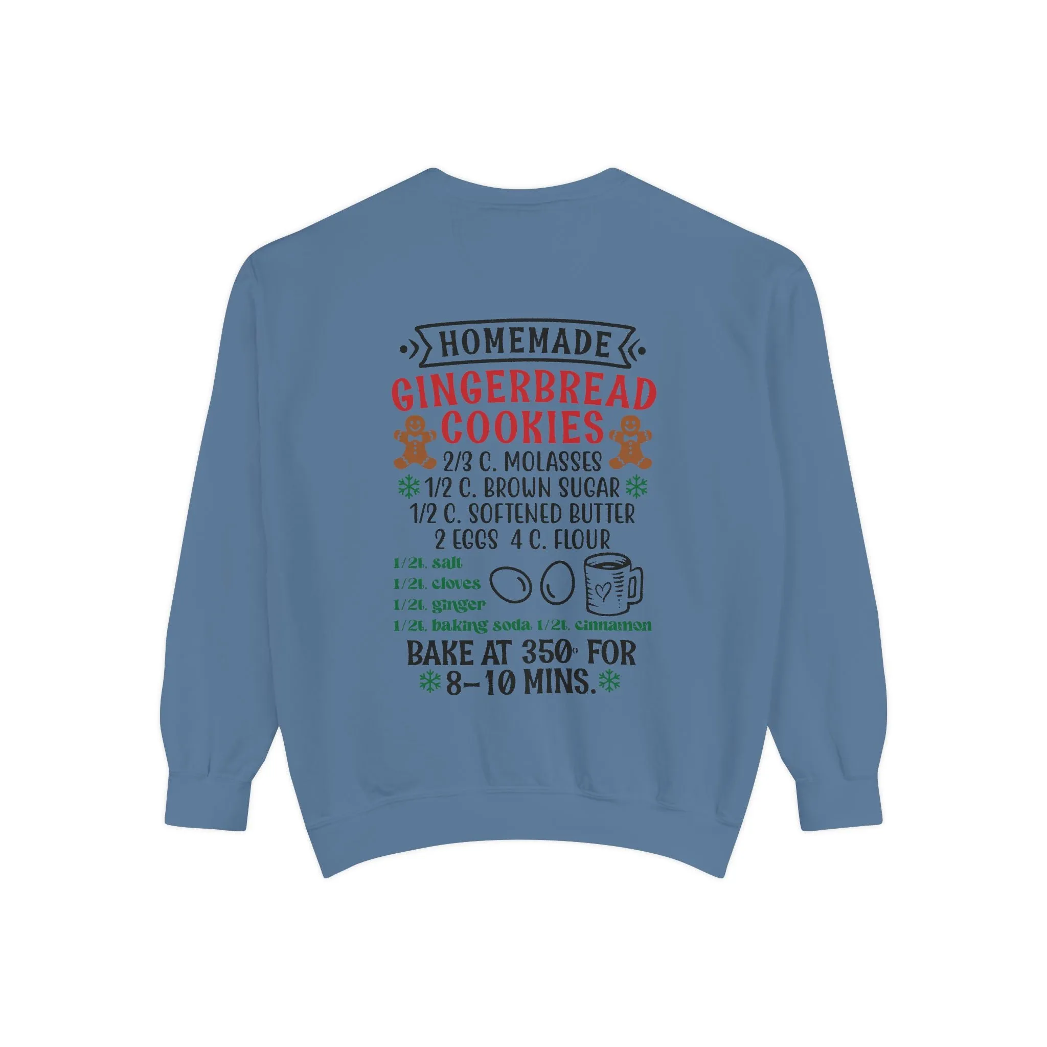 Recipe on Back Sweatshirt, Gingerbread Christmas Recipe Crewneck, Sugar Cookie Recipe Shirt, Trending Unisex Christmas Garment-Dyed Sweatshirt