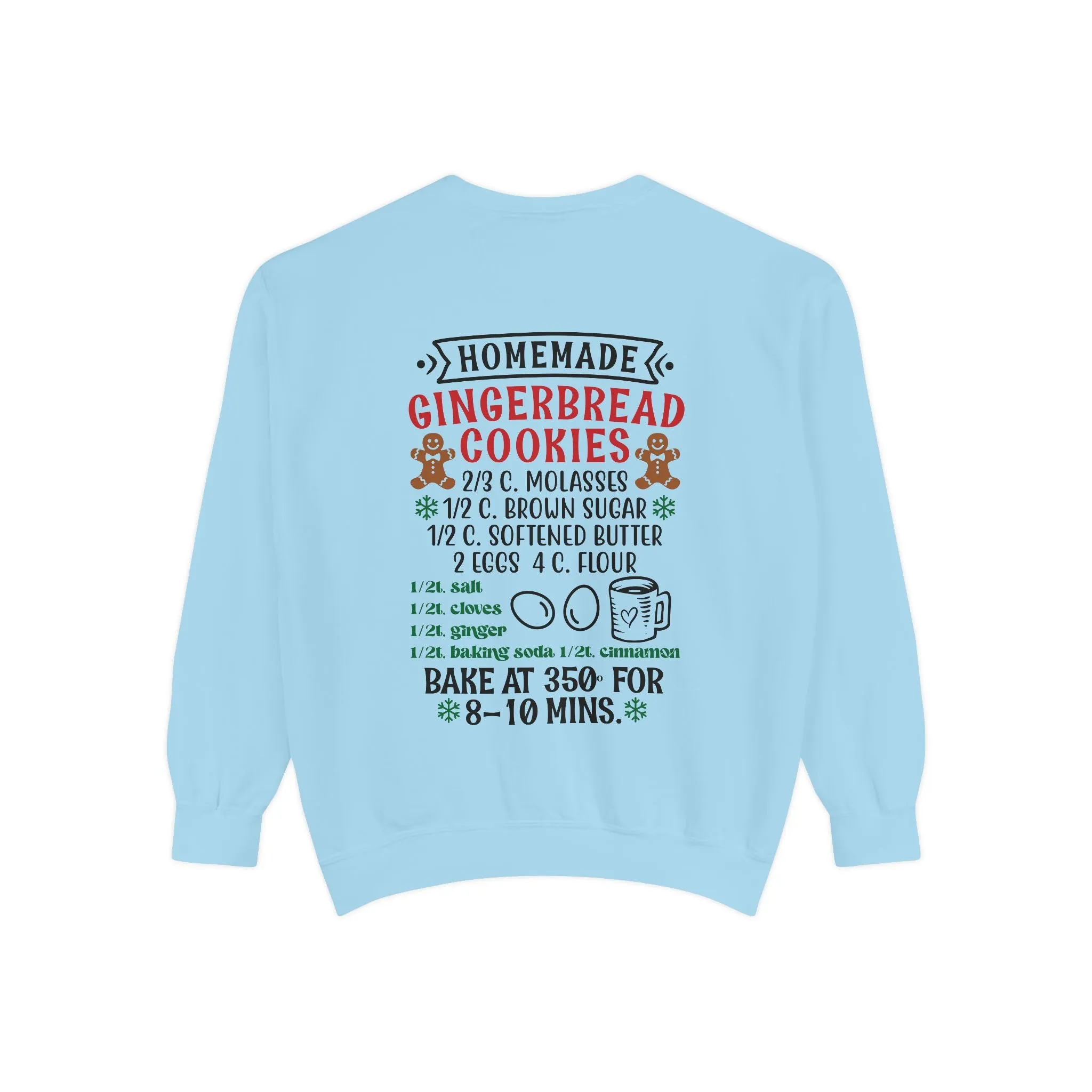 Recipe on Back Sweatshirt, Gingerbread Christmas Recipe Crewneck, Sugar Cookie Recipe Shirt, Trending Unisex Christmas Garment-Dyed Sweatshirt