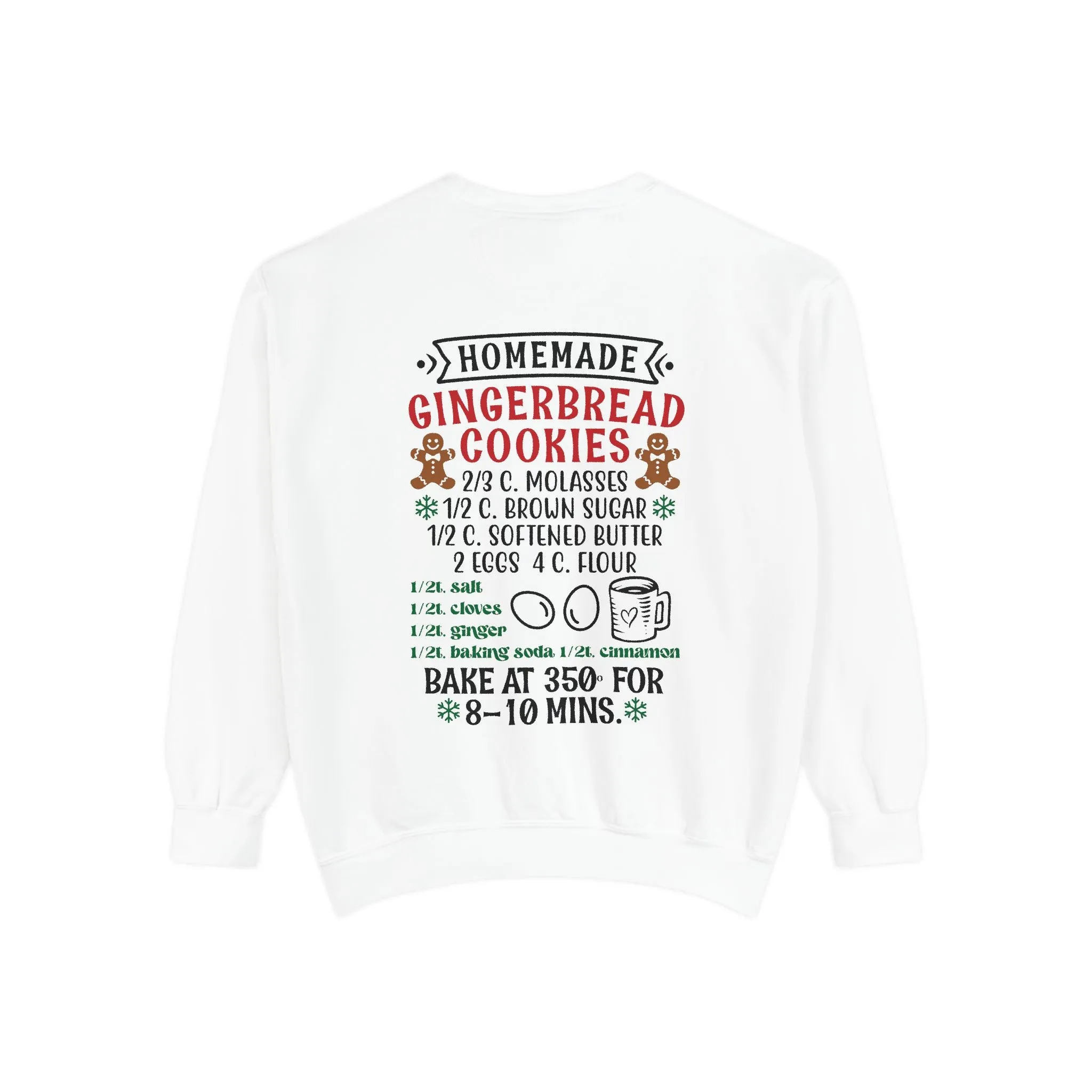 Recipe on Back Sweatshirt, Gingerbread Christmas Recipe Crewneck, Sugar Cookie Recipe Shirt, Trending Unisex Christmas Garment-Dyed Sweatshirt