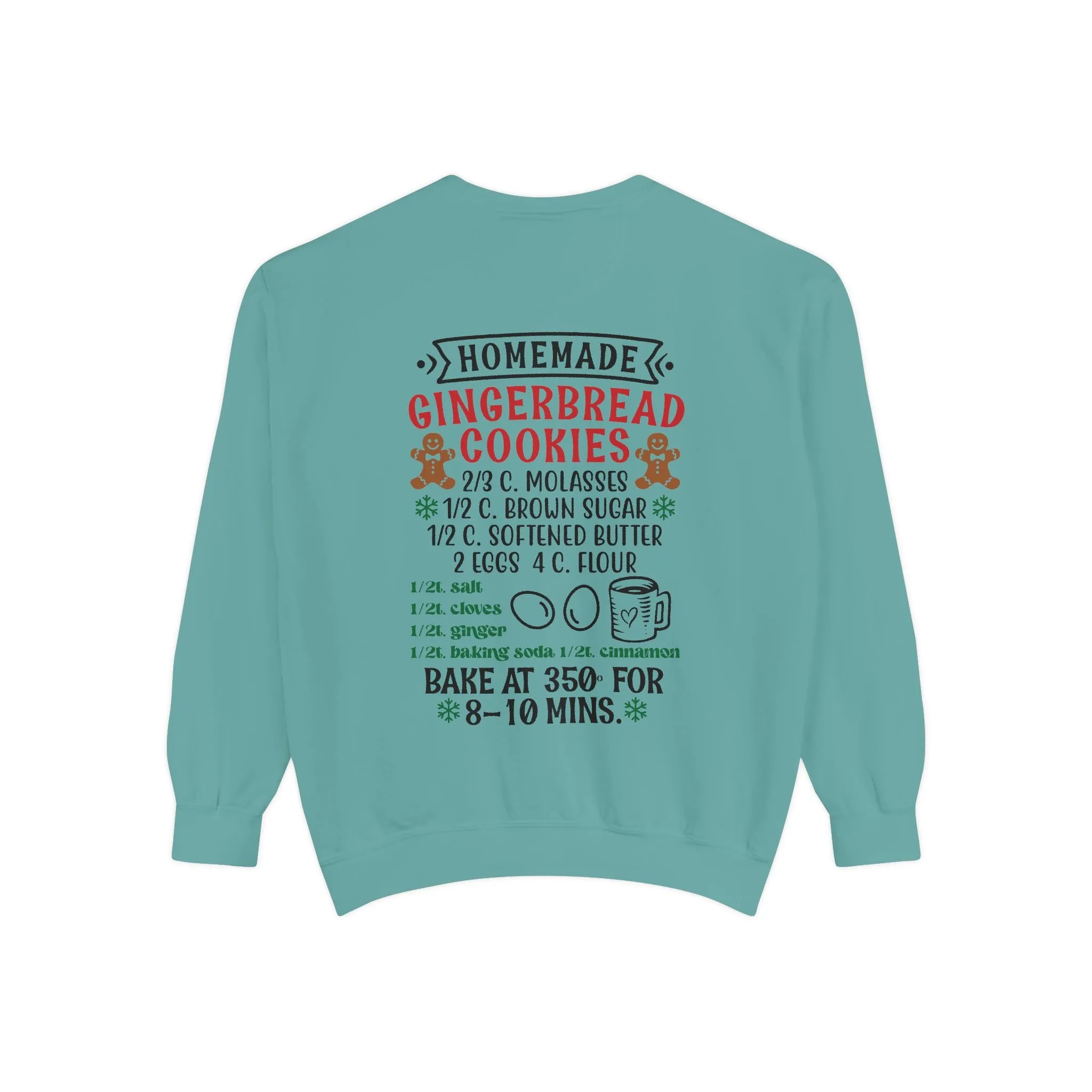 Recipe on Back Sweatshirt, Gingerbread Christmas Recipe Crewneck, Sugar Cookie Recipe Shirt, Trending Unisex Christmas Garment-Dyed Sweatshirt