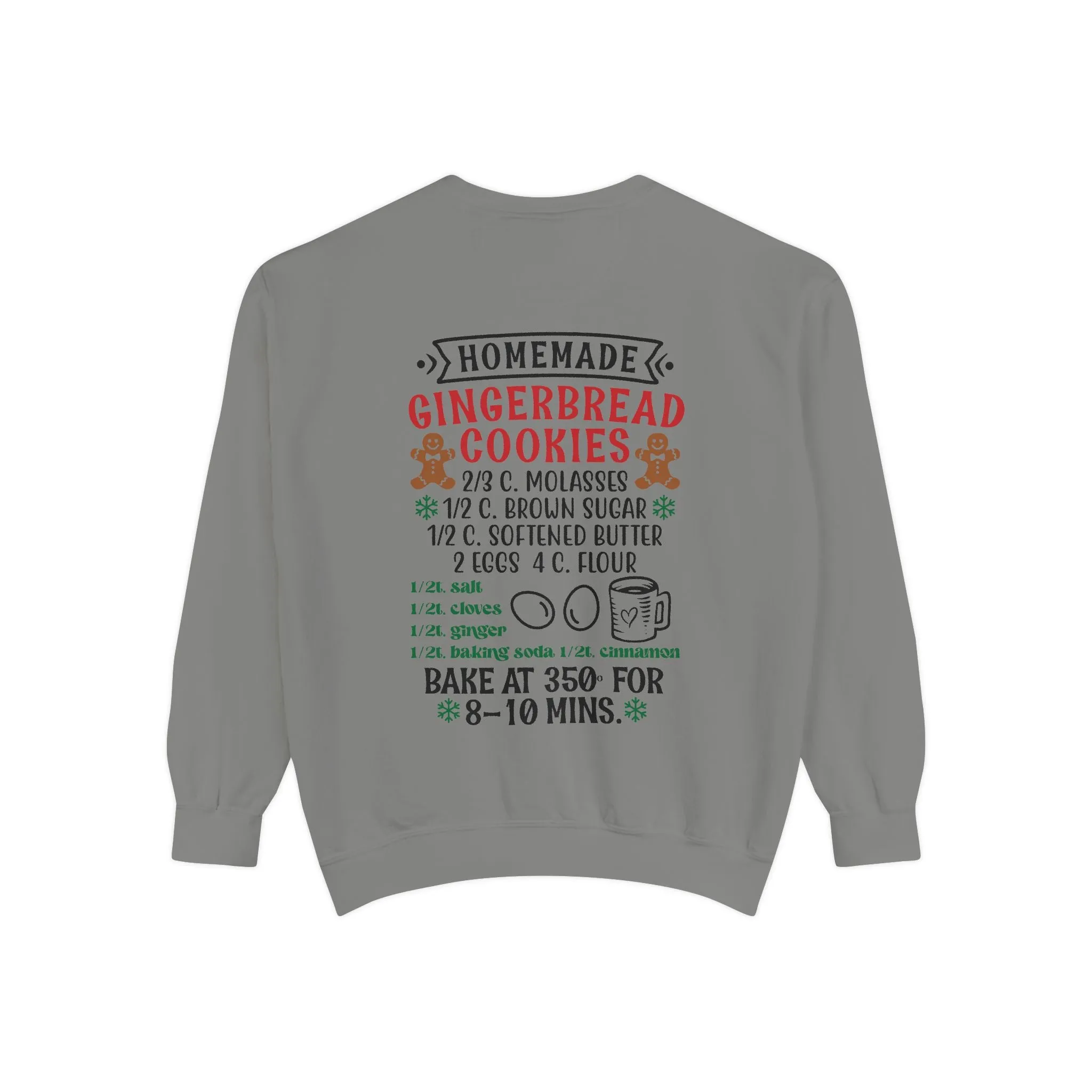 Recipe on Back Sweatshirt, Gingerbread Christmas Recipe Crewneck, Sugar Cookie Recipe Shirt, Trending Unisex Christmas Garment-Dyed Sweatshirt