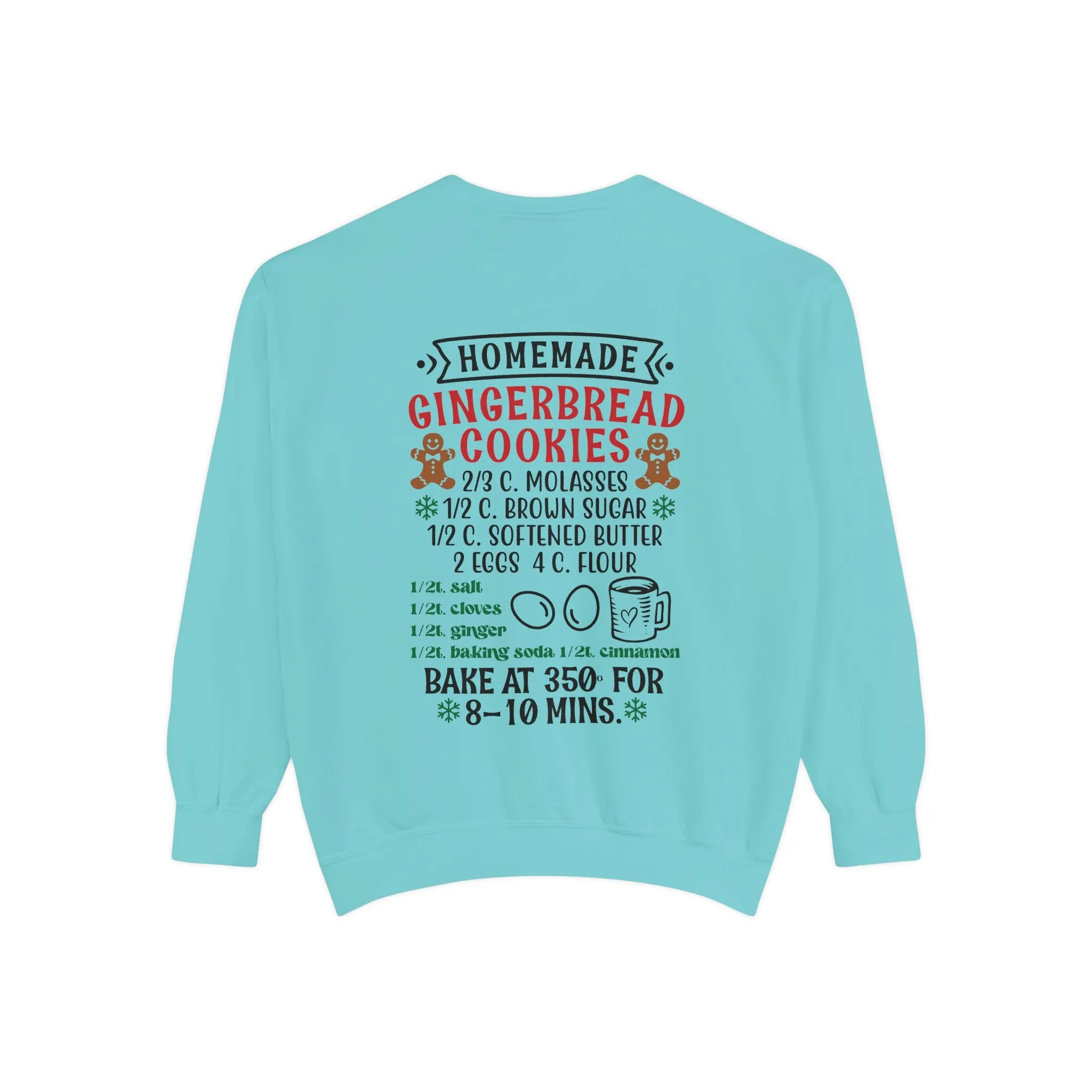 Recipe on Back Sweatshirt, Gingerbread Christmas Recipe Crewneck, Sugar Cookie Recipe Shirt, Trending Unisex Christmas Garment-Dyed Sweatshirt