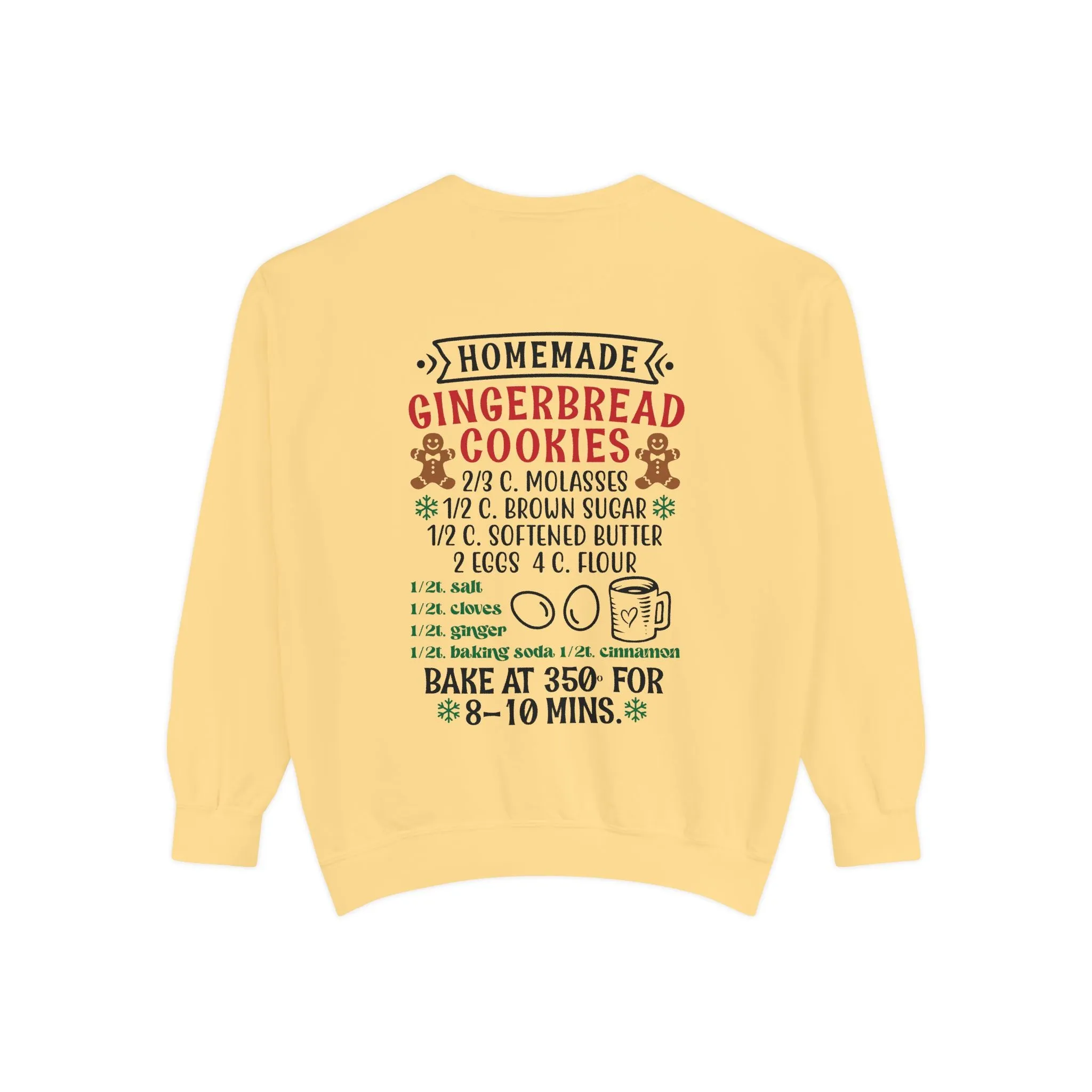 Recipe on Back Sweatshirt, Gingerbread Christmas Recipe Crewneck, Sugar Cookie Recipe Shirt, Trending Unisex Christmas Garment-Dyed Sweatshirt