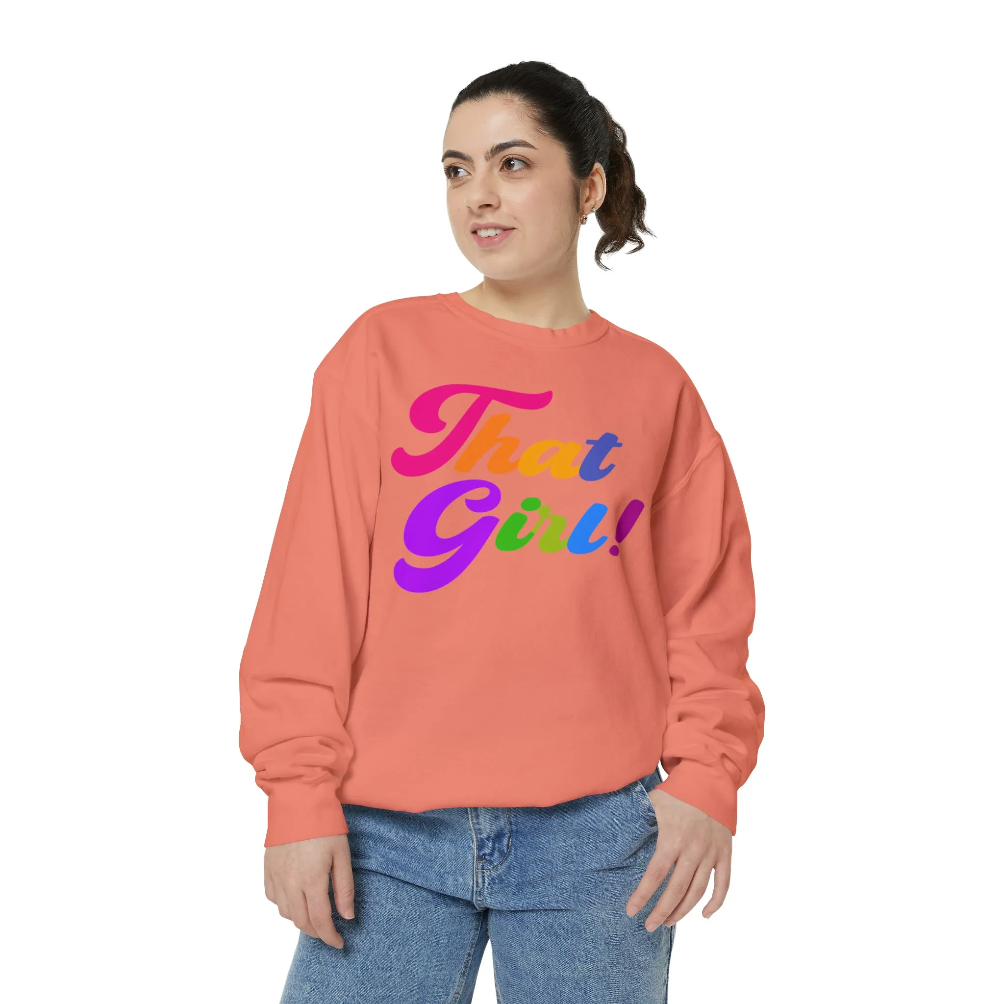 That Girl Sweatshirt